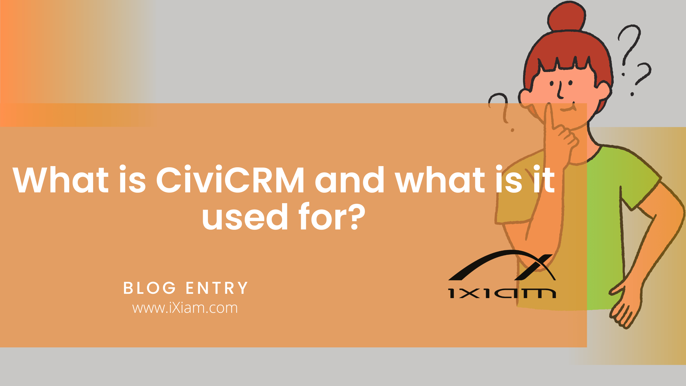 Civicrm is a crm that facilitates the management of third sector entities Find out about it on the ixiam blog