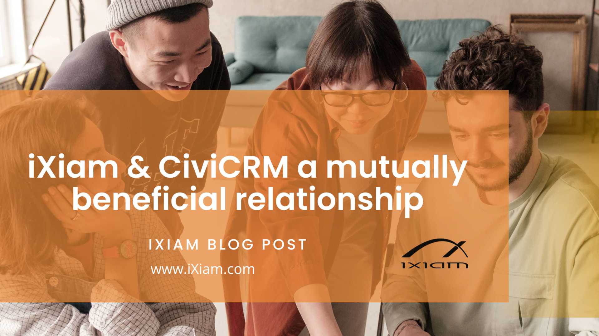 iXiam and CiviCRM collaborate in the continuous improvement of free and open source software that facilitates day-to-day management in nonprofit organizations.